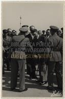 Retrato da Visita do Sr. Ministro da Guerra Tenente Coronel Fernando dos Santos Costa - Chegada - Dr. Cândido Forjaz